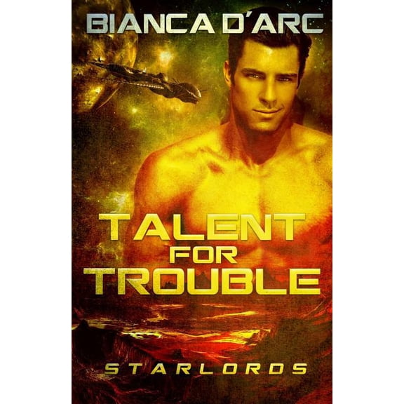 Talent For Trouble (Paperback) by Bianca D'Arc