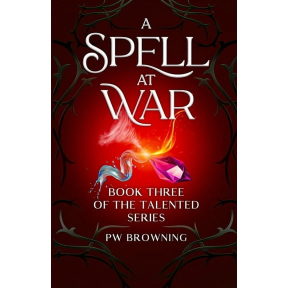 Talented A Spell At War, Book 3, (Paperback)