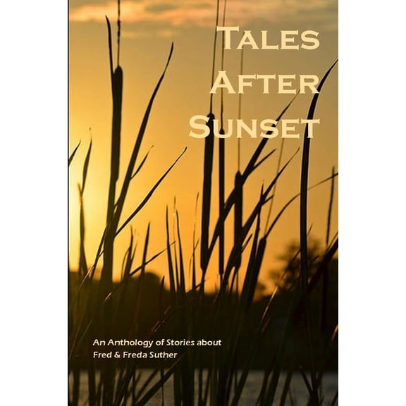 Tales After Sunset, (Paperback)