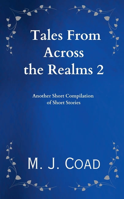 Tales From Across the Realms 2, (Paperback)
