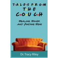 thumbnail image 1 of Tales From The Couch: Healing, Humor, and Finding Hope (Paperback), 1 of 1