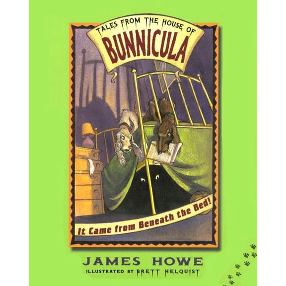 Tales from the House of Bunnicula It Came from Beneath the Bed!, Book 1, (Hardcover)