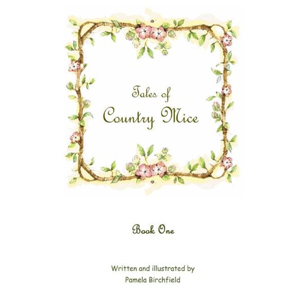 Tales Of Country Mice, (Paperback)
