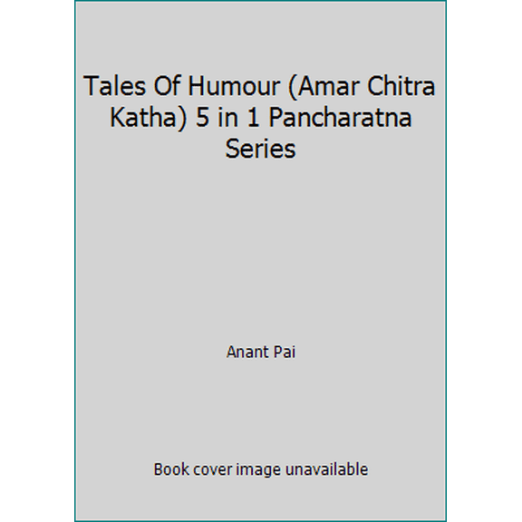 Pre-Owned Tales Of Humour (Amar Chitra Katha) 5 in 1 Pancharatna Series (Hardcover) 8175081791 9788175081796