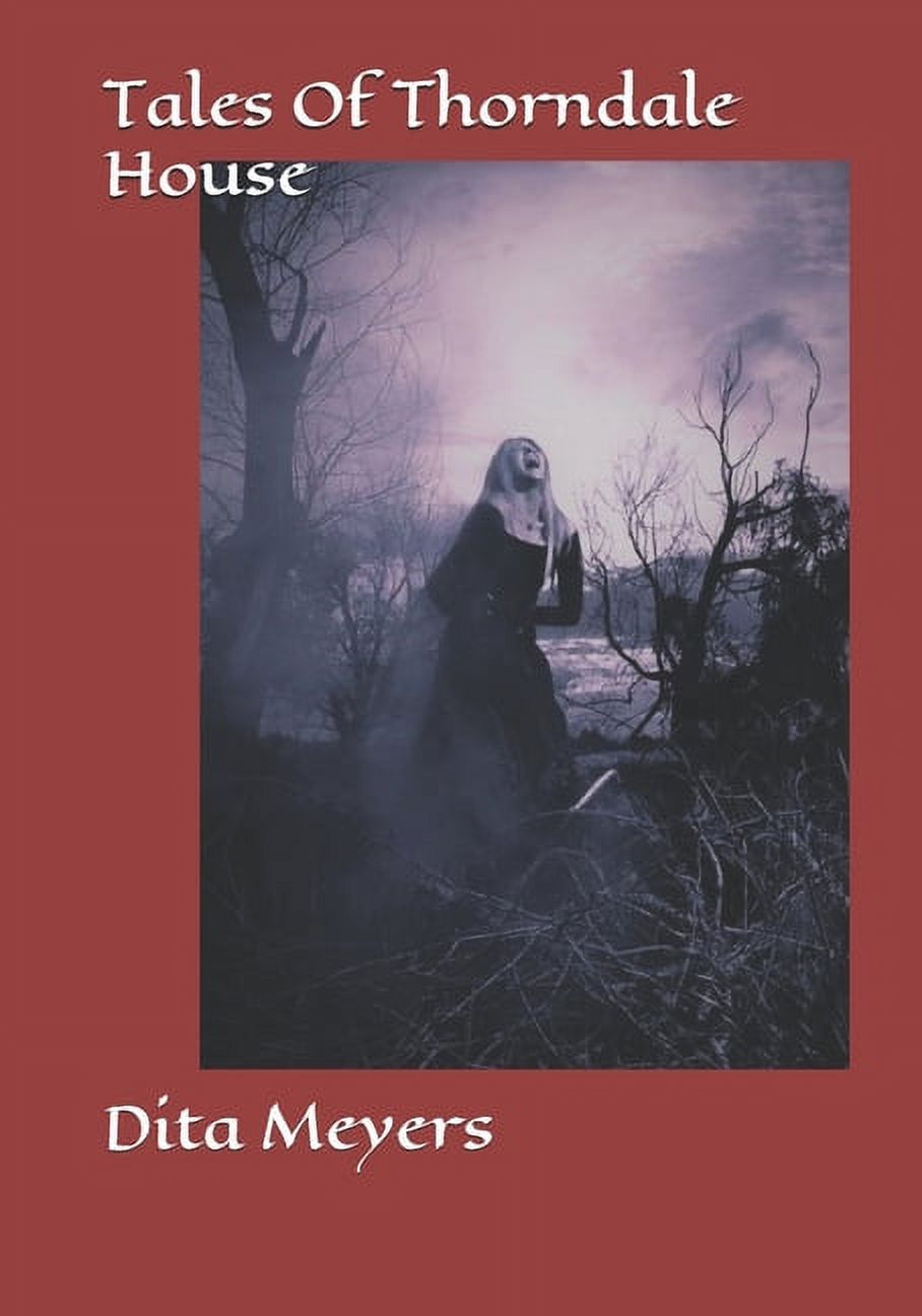 Tales Of Thorndale House (Paperback)