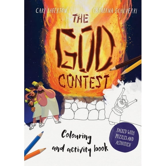 Tales That Tell the Truth The God Contest Coloring and Activity Book: Packed with Puzzles and Activities, (Paperback)