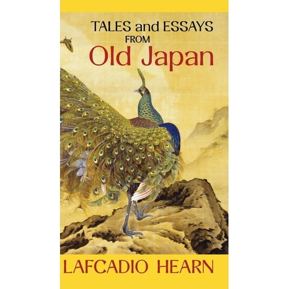 Tales and Essays from Old Japan (Hardcover)