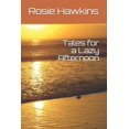 thumbnail image 1 of Tales for a Lazy Afternoon (Paperback), 1 of 1