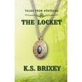 thumbnail image 1 of Tales from Avenrand The Locket: Tales From Avenrand Book One, Book 1, (Paperback), 1 of 1
