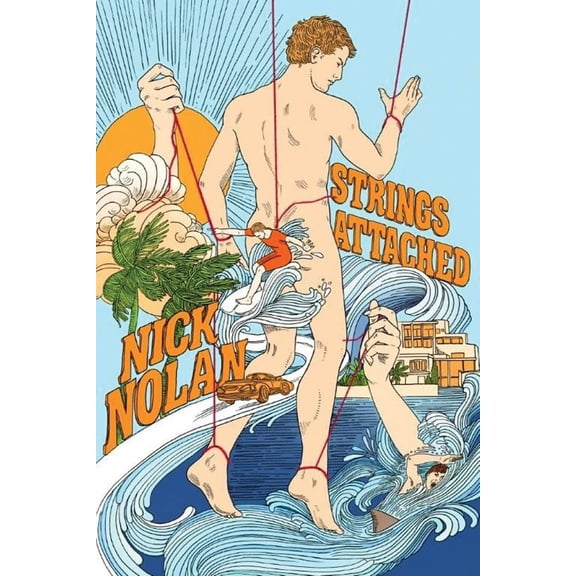 Pre-Owned Strings Attached (Paperback) by Nick Nolan