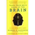 thumbnail image 1 of Pre-Owned Tales from Both Sides of the Brain: A Life in Neuroscience (Paperback) 0062228854 9780062228857, 1 of 1