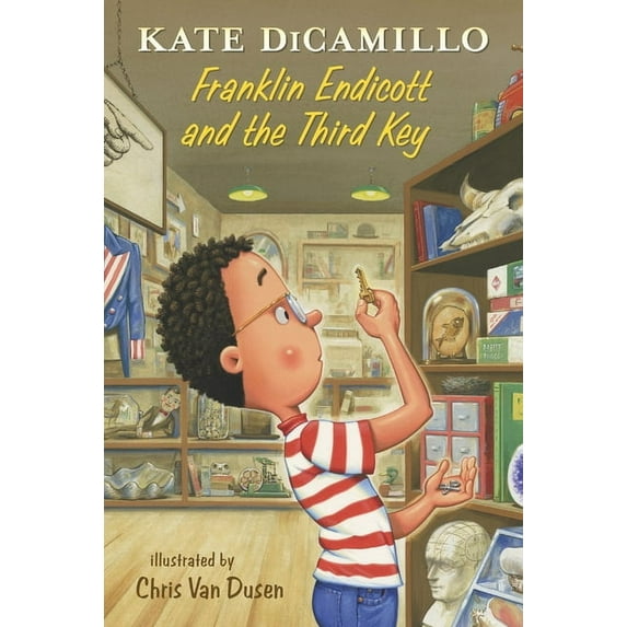 Tales from Deckawoo Drive: Franklin Endicott and the Third Key : Tales from Deckawoo Drive, Volume Six (Series #6) (Hardcover)