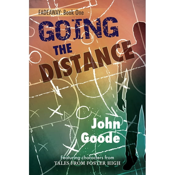 Tales from Foster High (Harmony Ink) Going the Distance, Book 6, (Paperback)