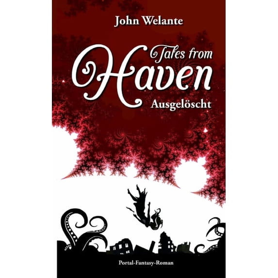 Tales from Haven : Ausgelöscht Sonderedition (Paperback)