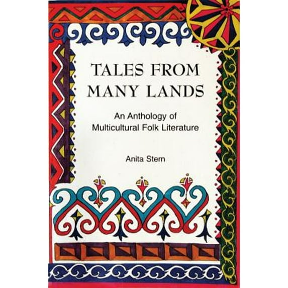 Tales from Many Lands Student Book (Paperback) by Anita Stern