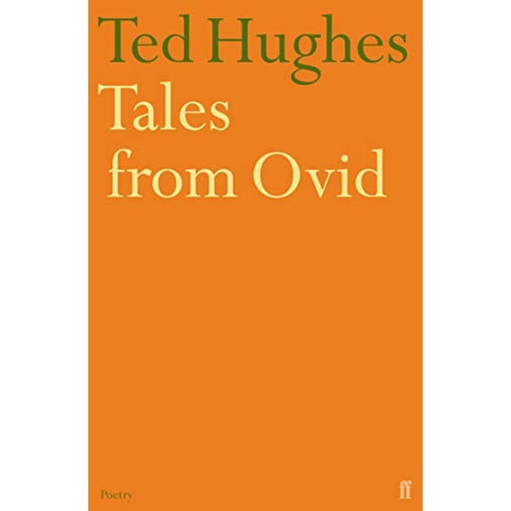 Pre-Owned Tales from Ovid: Twenty-Four Passages from the Metamorphoses (Paperback) 0571191037 9780571191031