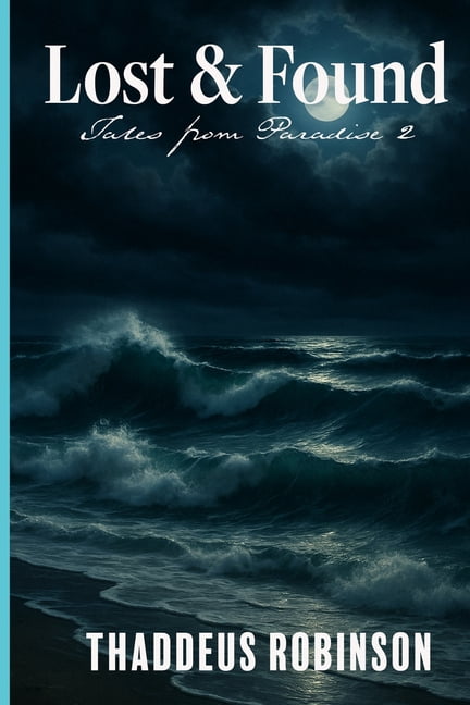 Tales from Paradise (Series 1 of the Par Lost & Found, Book 2, (Paperback)