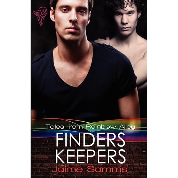 Tales from Rainbow Alley: Finders, Keepers (Paperback)