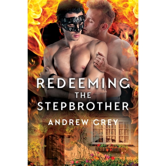 Tales from St. Giles Redeeming the Stepbrother, Book 2, (Paperback)