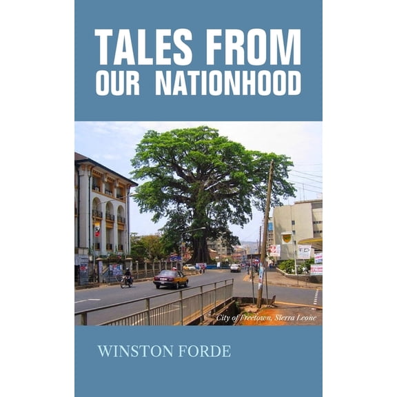 Tales from our Nationhood, (Paperback)