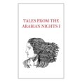 thumbnail image 1 of Tales from the Arabian Nights I (Paperback), 1 of 1
