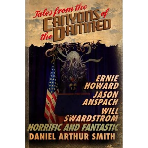 Pre-Owned Tales from the Canyons of the Damned: No. 3 (Paperback 9780692688014) by Will Swardstrom, Ernie Howard, Jason Anspach