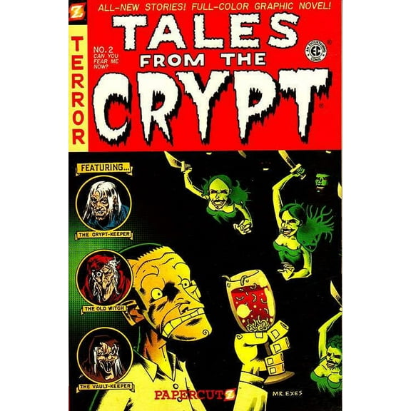 Tales from the Crypt (Papercutz) TPB #2 VF ; Papercutz Comic Book