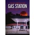 thumbnail image 1 of Tales from the Gas Station: Volume Four, (Hardcover), 1 of 1