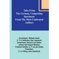 thumbnail image 1 of Tales from the German, Comprising specimens from the most celebrated authors, (Paperback), 1 of 1