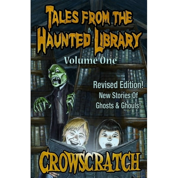 Tales from the Haunted Library Tales From The Haunted Library: Volume One, Book 1, (Paperback)