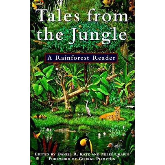 Pre-Owned Tales from the Jungle: A Rainforest Reader (Paperback) 0517881608 9780517881606