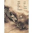 thumbnail image 1 of Pre-Owned Tales from the Land of Dragons: 1,000 Years of Chinese Painting (Paperback) 0878464387 9780878464388, 1 of 1