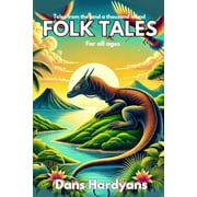 Tales from the Land of a Thousand Islands Folk tales for All Ages, Paperback