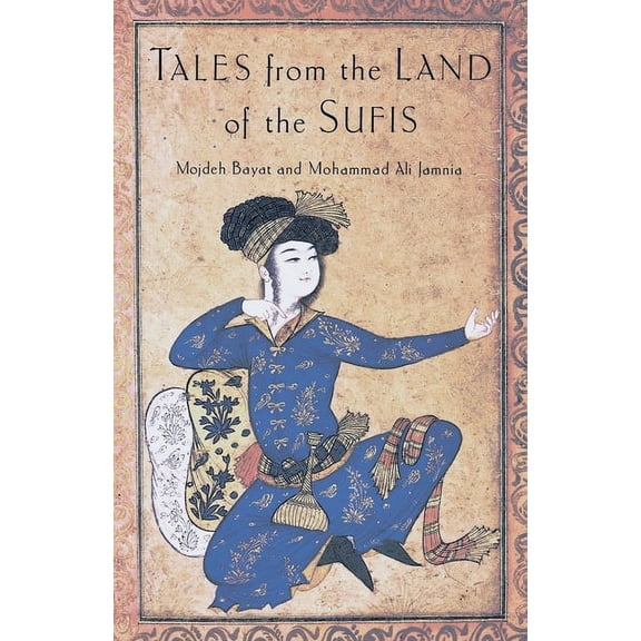 Tales from the Land of the Sufis (Paperback)