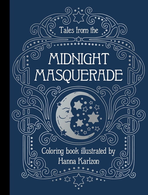 Hanna Karlzon Tales from the Midnight Masquerade: Hardcover Adult