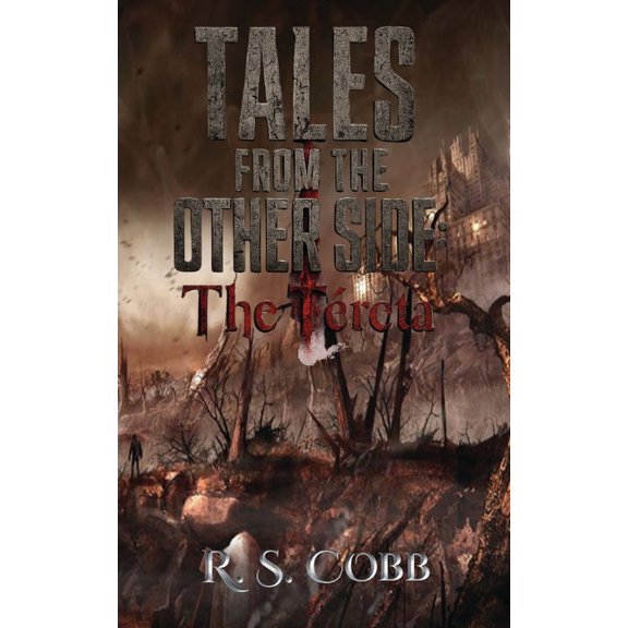 Tales from the Other Side Tales from the Other Side: The Treta, Book 2, (Paperback)
