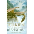 thumbnail image 1 of Pre-Owned Tales From The Perilous Realm: The Definitive Collection of Tolkiens Classic Fairie Tales, 9780547154114, 0547154119, Hardcover, F First Printing edition, 1 of 1