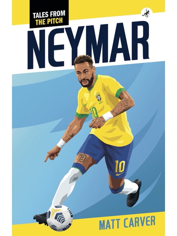 Tales from the Pitch Neymar, (Paperback)