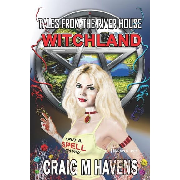 Tales from the River House: Witchland (Paperback)
