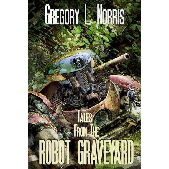 Tales from the Robot Graveyard