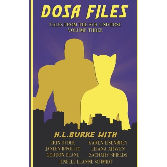 Tales from the SVR Universe DOSA Files: Tales from the SVR Universe, Volume 3, Book 3, (Paperback)