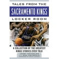 thumbnail image 1 of Tales from the Team Tales from the Sacramento Kings Locker Room: A Collection of the Greatest Kings Stories Ever Told, (Hardcover), 1 of 1
