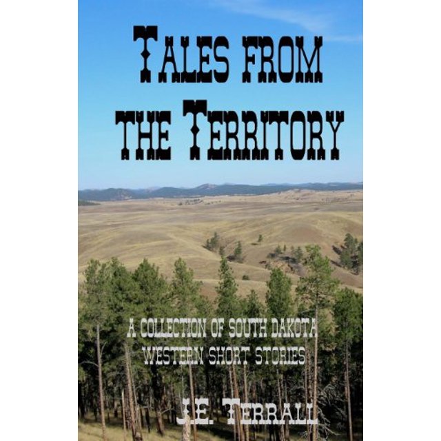 PreOwned Tales from the Territory A Collection of South Dakota