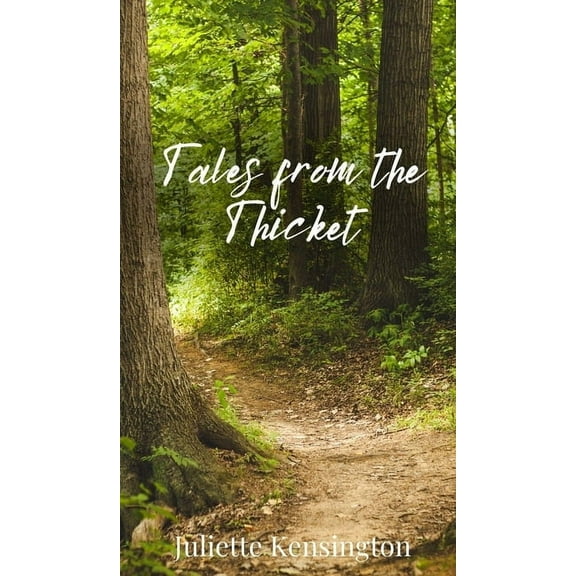 Tales from the Thicket, (Hardcover)