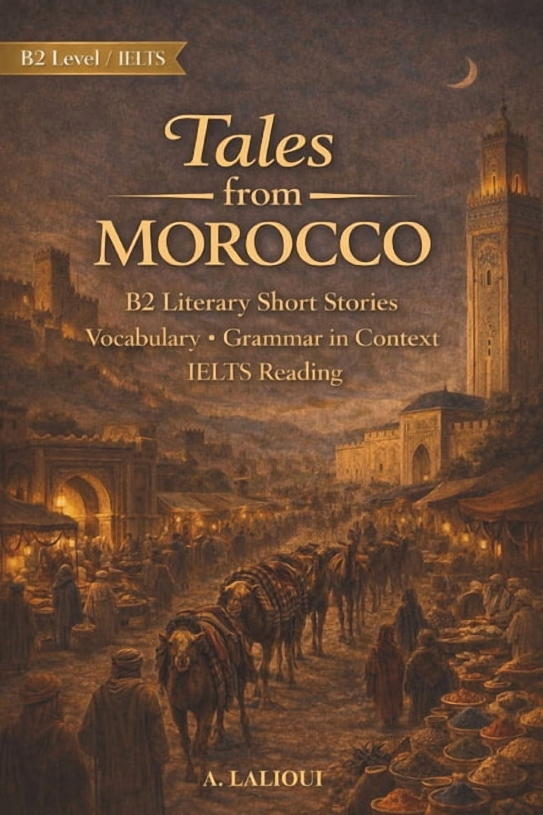 B2 English Tales from the World Tales From Morocco: B2-Level