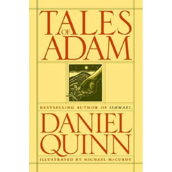 Tales of Adam (Hardcover) by Daniel Quinn