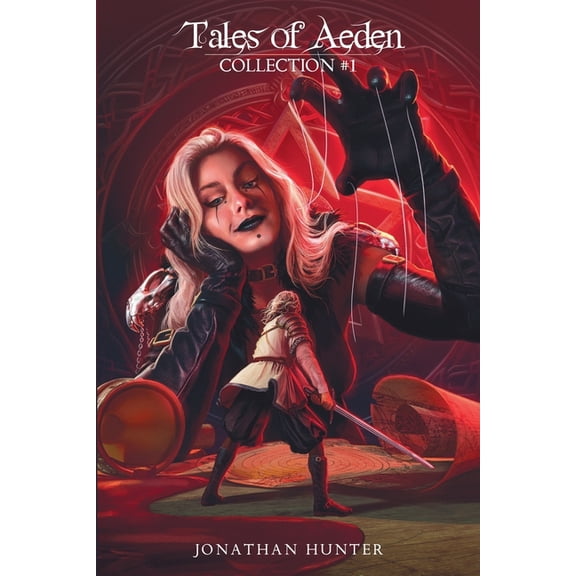 Tales of Aeden Tales of Aeden Collection #1, Book 1, (Paperback)