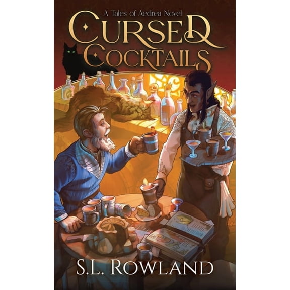 Tales of Aedrea Cursed Cocktails: A Cozy Fantasy, (Hardcover)
