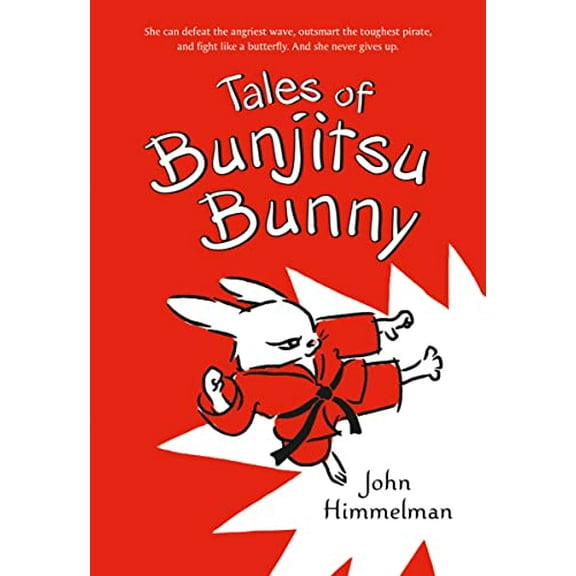 Pre-Owned Tales of Bunjitsu Bunny (Paperback) 1250068061 9781250068064
