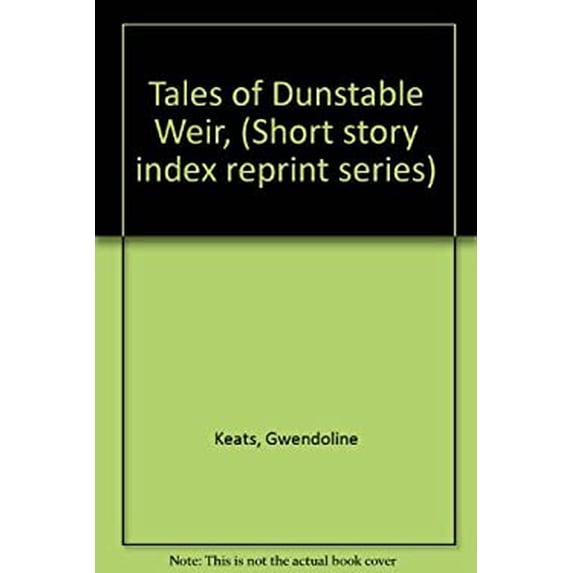 Pre-Owned Tales of Dunstable Weir 9780836931167 /